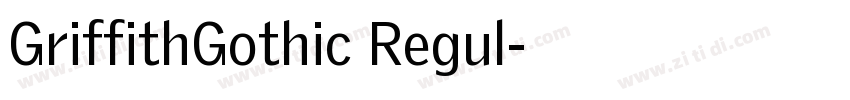 GriffithGothic Regul字体转换